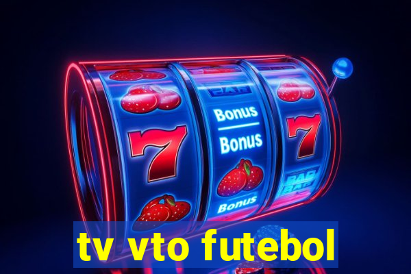 tv vto futebol